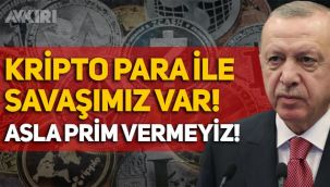 Erdoğan'dan kripto para açıklaması: Çalışma derdimiz yok, savaşımız var!