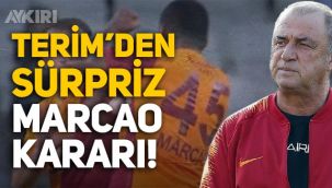 Fatih Terim'den sürpriz Marcao kararı!