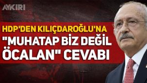 HDP'den Kemal Kılıçdaroğlu'na