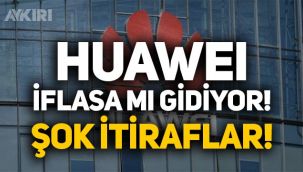 Huawei iflasa mı gidiyor? ABD yaptırımları sonrası Huawei gelirleri 40 milyar dolar düşecek!