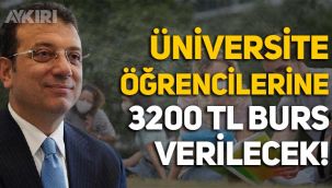 İBB, üniversite öğrencilerine 3200 TL burs verecek!