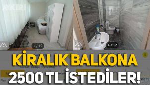 İstanbul'da emlakçılar kiralık balkon için 2500 lira istedi
