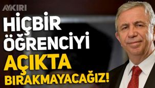 Mansur Yavaş'tan yurt hamlesi: Hiçbir öğrenciyi açıkta bırakmayacağız!