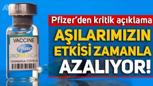 Pfizer'den kritik açıklama: