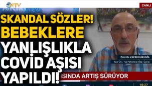 Prof. Dr. Zafer Kurugöl'den skandal sözler: Bebeklere yanlışlıkla Covid aşısı yapıldı!