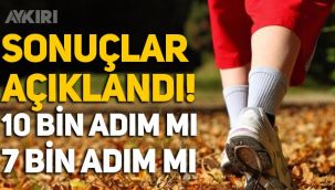 Sonuçlar açıklandı: 10 bin adım mı, 7 bin adım mı atmak daha sağlıklı