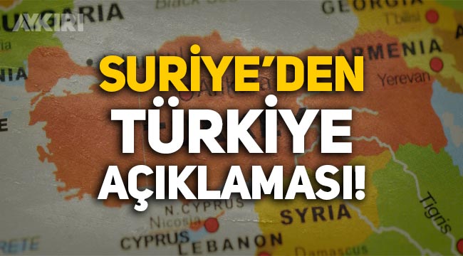Suriye Dışişleri Bakanından Türkiye açıklaması