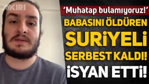 Suriyeli ehliyetsiz sürücü çarptı, babası hayatını kaybetti, Emre Turan isimli genç yaşananlara isyan etti!