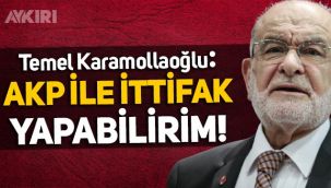 Temel Karamollaoğlu: Yanlışlarından dönerlerse AKP ile ittifak yapabilirim
