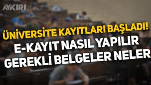 Üniversite kayıtları başladı! Üniversite e-kayıt nasıl yapılır, kayıt için gerekli belgeler neler?