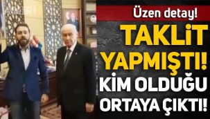 Üzen detay: Devlet Bahçeli'nin taklidini yapan ismin kim olduğu ortaya çıktı!