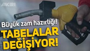 Akaryakıta büyük zam hazırlığı: İstasyonlarda tabelalar değişiyor!
