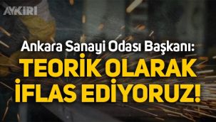 Ankara Sanayi Odası Başkanı: