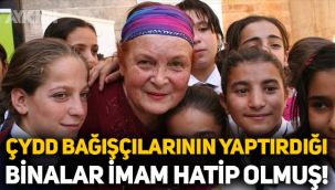 Çağdaş Yaşamı Destekleme Derneği'nin bağışlarla yaptırdığı binalar, İmam Hatip olmuş!