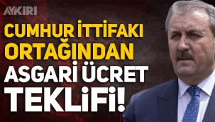 Cumhur İttifakı ortağı Mustafa Destici'den asgari ücret için '6 aylık' teklifi