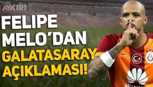 Felipe Melo geri dönecek mi? Melo'dan Galatasaray açıklaması