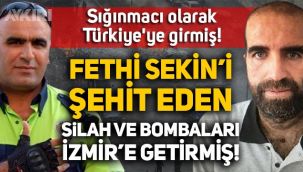 Fethi Sekin'in şehit edildiği saldırıda bomba ve silahları İzmir'e getiren terörist Delil Hıso, sığınmacı olarak Suriye'den gelmiş!