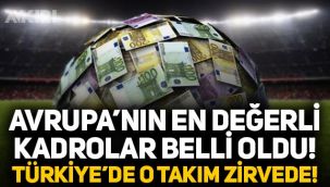 Futbolda en değerli kadrolar belli oldu, Türkiye'den Beşiktaş listede