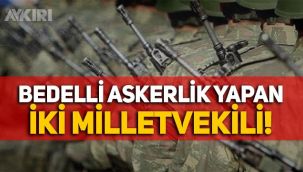 Hulusi Akar: Bedelli askerlikten iki milletvekili yararlandı