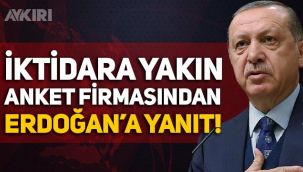 İktidara yakın ORC'den Erdoğan'a anket yanıtı: Boşuna demiyoruz...