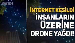 İnternet kesilince yüzlerde drone insanların üzerine düştü!