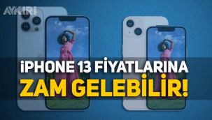 iPhone 13 fiyatları artar mı? İPhone 13 fiyatları ve çip krizi