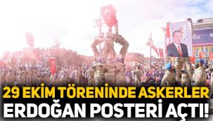 Kastamonu'da 29 Ekim Cumhuriyet Bayramı kutlamalarında askerler Erdoğan posteri açtı