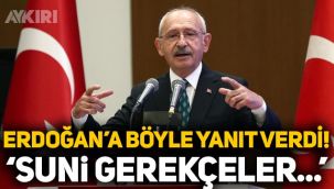 Kemal Kılıçdaroğlu'ndan Erdoğan'a jet yanıt: Suni gerekçeler yaratma çabası