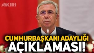 Mansur Yavaş'tan Cumhurbaşkanı adaylığı açıklaması!