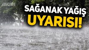 Meteoroloji'den uyarı: Sağanak yağış etkili olacak, sıcaklıklar düşüyor