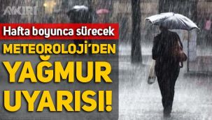 Meteoroloji'den yağmur uyarısı!