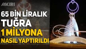 MHP'li belediyenin 65 bin liralık tuğralı aydınlatmayı 1 milyona yaptırması tartışma yarattı