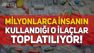 Milyonlarca insanın kullandığı 39 ilaç toplatılıyor! Hangi ilaçlar toplatılıyor? Majezik yasaklandı mı? 