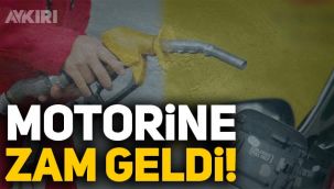 Motorine 23 kuruş zam geldi!