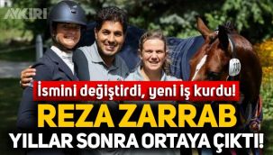 Reza Zarrab yıllar sonra ortaya çıktı: İsmini değiştirdi, yeni iş kurdu!