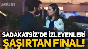 Sadakatsiz son bölümünde neler oldu? Asya ve Aras arasında sürpriz yakınlaşma
