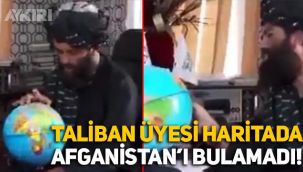 Taliban üyesi haritada Afganistan'ı bulamadı