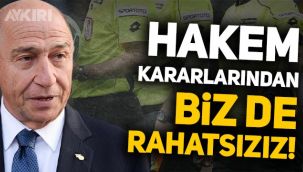 TFF Başkanı Nihat Özdemir: Hakem ve VAR kararlarından biz de rahatsızız