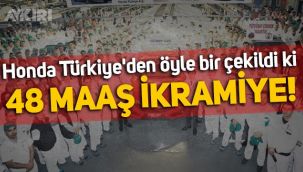Türkiye'den çekilen Honda, çalışanlarına 48 maaş ikramiye verdi!