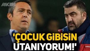 Ümit Özat'tan Ali Koç'a sert sözler: Çocuk gibisin, utanıyorum!
