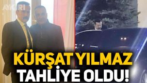 Kürşat Yılmaz tahliye oldu