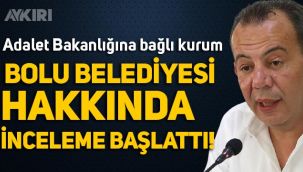 Adalet Bakanlığı'na bağlı kurum, Bolu Belediyesi hakkında inceleme başlattı