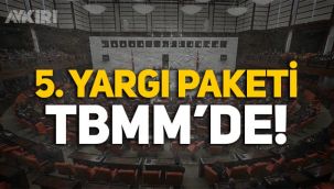 AKP açıkladı: 5. Yargı Paketi Meclis’te