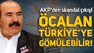 AKP'den skandal çıkış: Osman Öcalan, Türkiye'ye gömülebilir