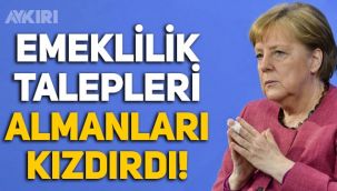 Angela Merkel'in emeklilik talepleri Almanya'da tepkilere neden oldu