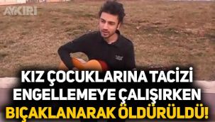 Ankara'da kız çocuklarına tacizi engellemeye çalışan Haydarcan Kılıçdoğan, bıçaklanarak öldürüldü!