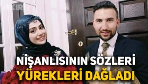 Başak Cengiz'in nişanlısının sözleri yürekleri dağladı: 