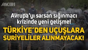 Belarus-Polonya krizinde yeni gelişme: Suriyeliler Türkiye'den uçuşlara alınmayacak
