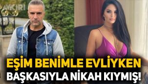 Berdan Mardini'nin eşi Fatoş Yelliler sahte kimlikle başkasıyla evlenmiş: Müstehcen fotoğraflarını paylaşıyor