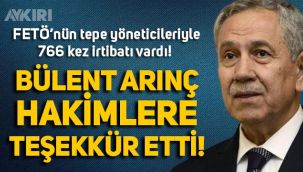 Bülent Arınç, damadı Ekrem Yeter için hakimlere teşekkür etti!